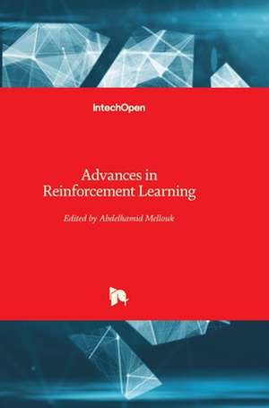 Advances in Reinforcement Learning de Abdelhamid Mellouk