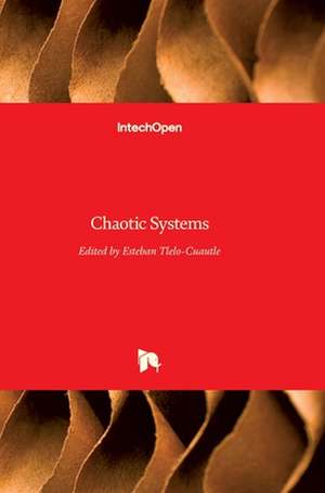 Chaotic Systems de Esteban Tlelo-Cuautle