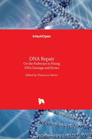 DNA Repair de Francesca Storici