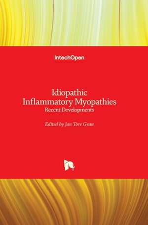 Idiopathic Inflammatory Myopathies de Jan Tore Gran