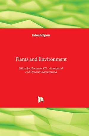 Plants and Environment de Hemanth Vasanthaiah