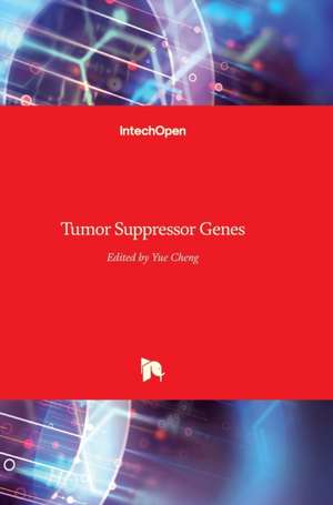 Tumor Suppressor Genes de Yue Cheng