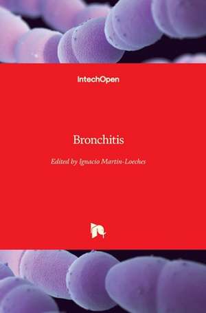 Bronchitis de Ignacio Martín-Loeches