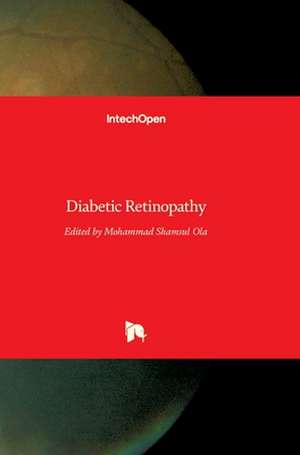 Diabetic Retinopathy de Mohammad Shamsul Ola