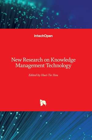 New Research on Knowledge Management Technology de Huei Tse Hou