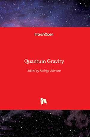 Quantum Gravity de Rodrigo Sobreiro