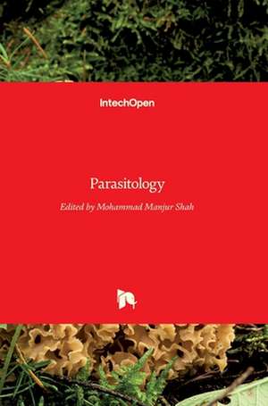 Parasitology de Mohammad Manjur Shah