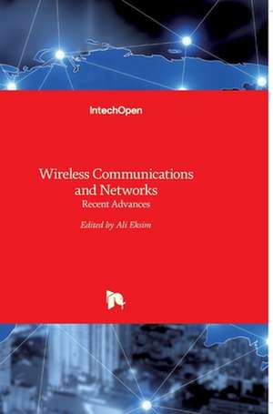 Wireless Communications and Networks de Ali Eksim