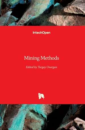 Mining Methods de Turgay Onargan