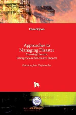 Approaches to Managing Disaster de John Tiefenbacher