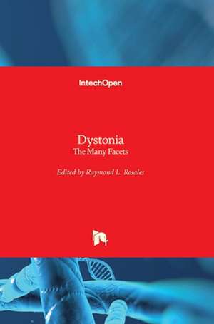 Dystonia de Raymond Rosales