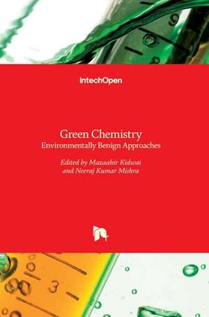 Green Chemistry de Neeraj Kumar Mishra