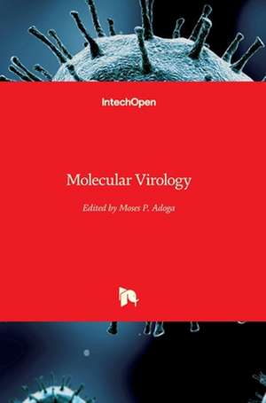 Molecular Virology de Moses Adoga