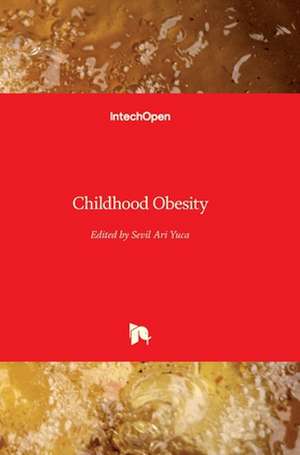 Childhood Obesity de Sevil Ari Yuca