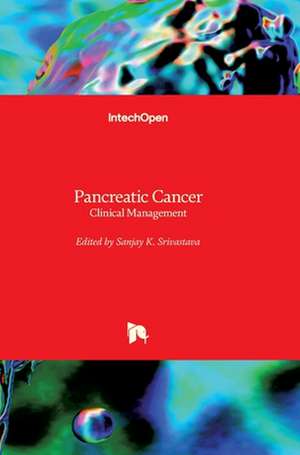 Pancreatic Cancer de Sanjay Srivastava