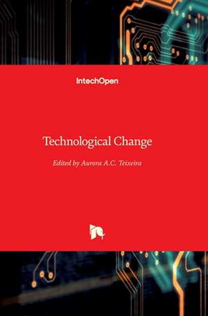 Technological Change de Aurora Teixeira