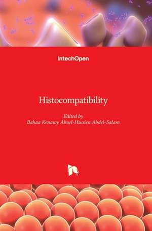 Histocompatibility de Bahaa Abdel-Salam