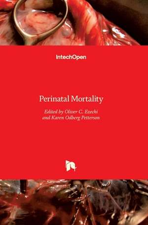 Perinatal Mortality de Oliver Ezechi