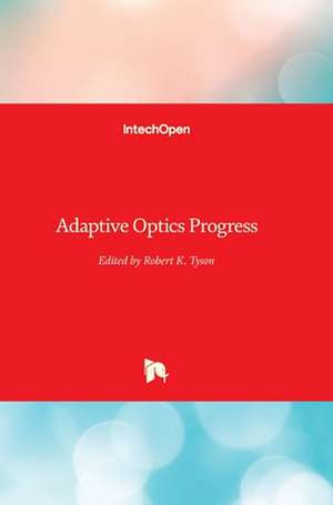 Adaptive Optics Progress de Robert Tyson