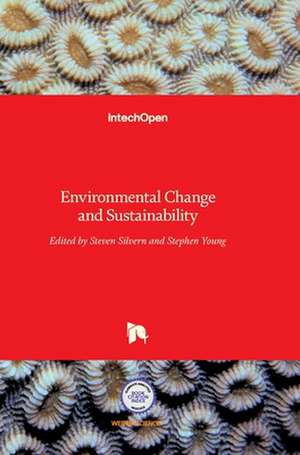 Environmental Change and Sustainability de Steven Silvern