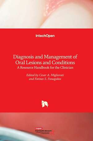 Diagnosis and Management of Oral Lesions and Conditions de Cesare Migliorati