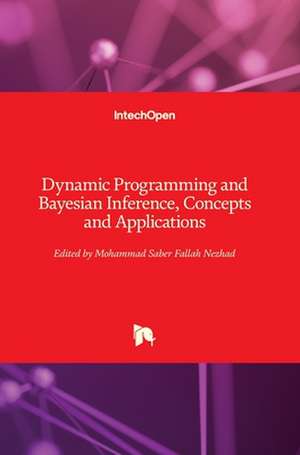 Dynamic Programming and Bayesian Inference de Mohammad Saber Fallah Nezhad