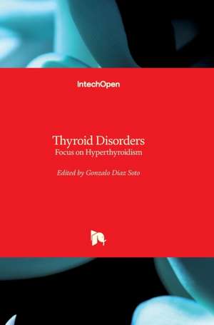 Thyroid Disorders de Gonzalo Díaz-Soto