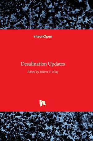 Desalination Updates de Robert Y. Ning