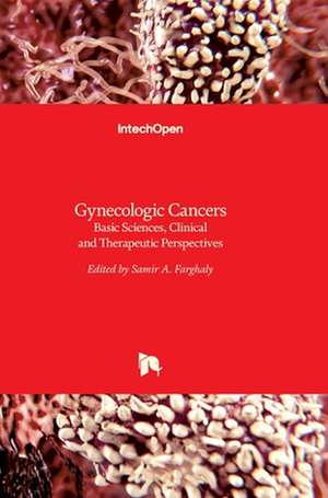 Gynecologic Cancers de Samir Farghaly