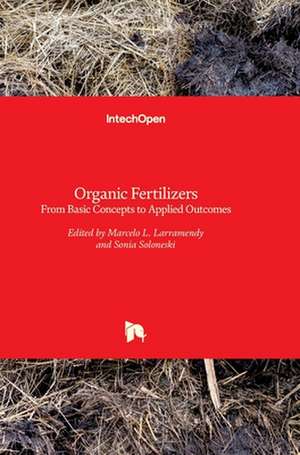 Organic Fertilizers de Marcelo Larramendy