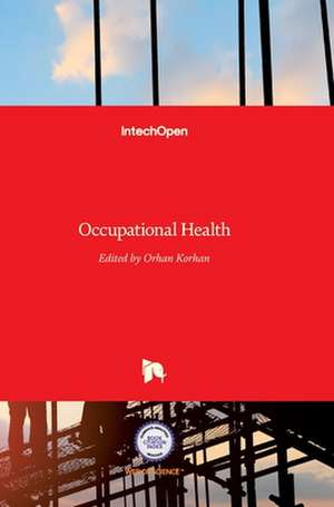 Occupational Health de Orhan Korhan