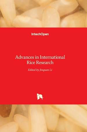 Advances in International Rice Research de Jin Quan Li