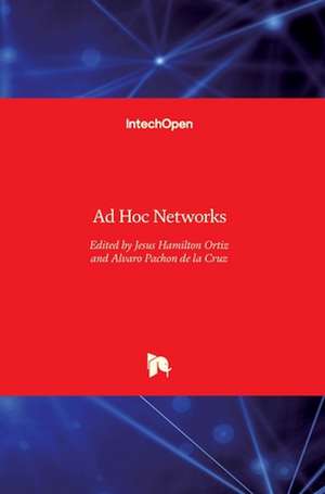 Ad Hoc Networks de Jesús Hamilton Ortiz