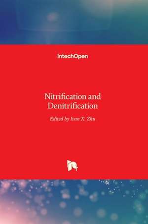 Nitrification and Denitrification de Ivan Zhu