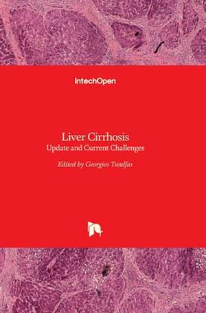 Liver Cirrhosis de Georgios Tsoulfas