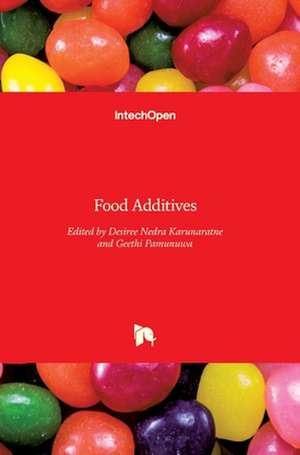 Food Additives de Desiree Nedra Karunaratne