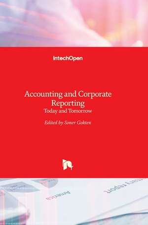 Accounting and Corporate Reporting de Soner Gokten