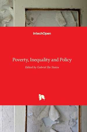 Poverty, Inequality and Policy de Gabriel Staicu