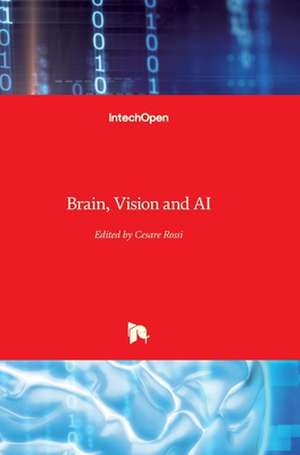 Brain, Vision and AI de Cesare Rossi