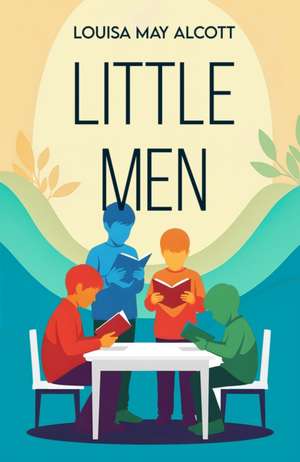 Little Men de Louisa May Alcott