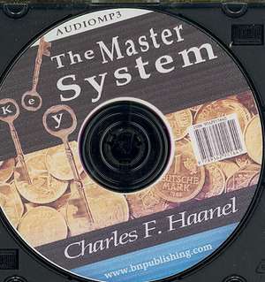 The Master Key System de Charles F. Haanel