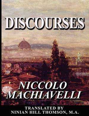 Discourses de Niccolo Machiavelli