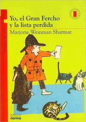 Yo, El Gran Fercho y La Lista Perdida de Marjorie Weinman Sharmat