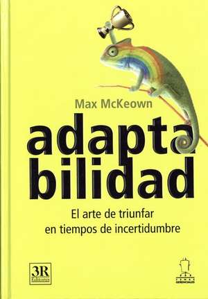 Adaptabilidad de Max Mckeown