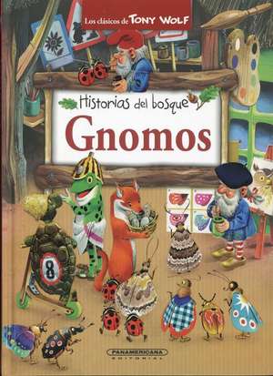 Historias del Bosque Gnomos de Peter Holeinone