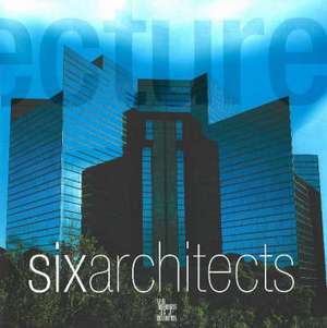 Six Architects de Peter Giesenman