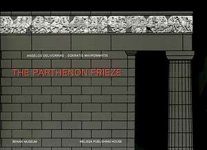 The Parthenon Frieze: Problems, Challenges, Interpretations de Angelos Delivorrias