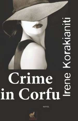 Crime in Corfu de Irene Korakianiti