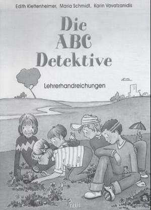 Die ABC Detektive - Lehrerhandbuch de Edith Klettenheimer