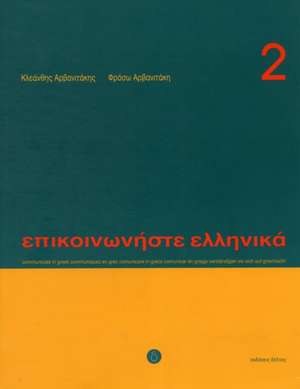 Communicate in Greek de K. Arbanitakes